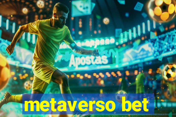 metaverso bet